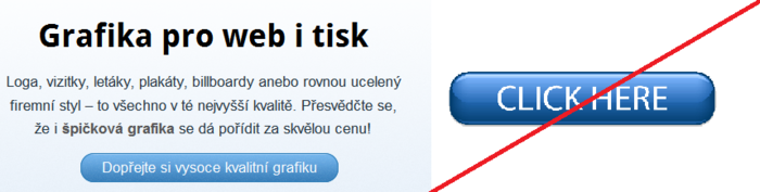 Tlačítko s apelem na zákazníka, který ví, co se po kliknutí stane, funguje daleko lépe